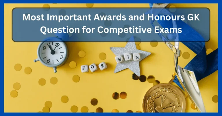 Awards and Honours GK Question in hindi