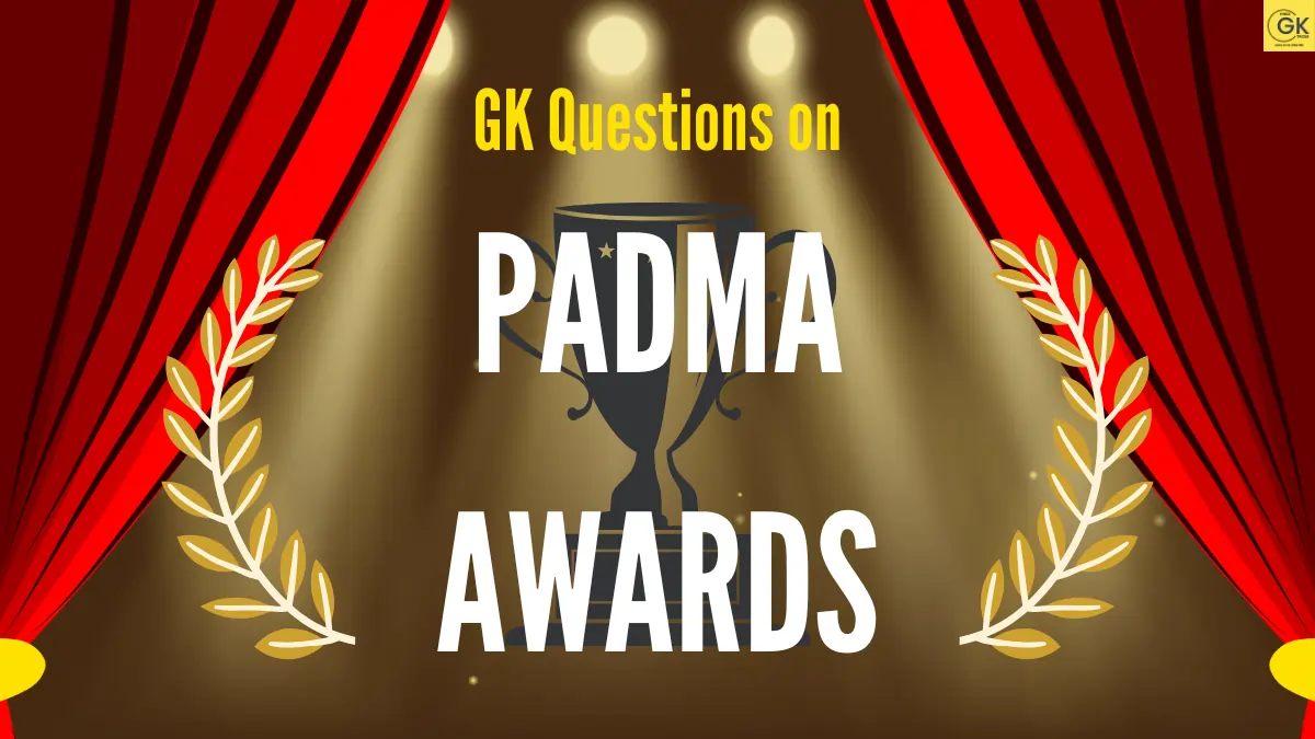 GK Questions on Padma Awards