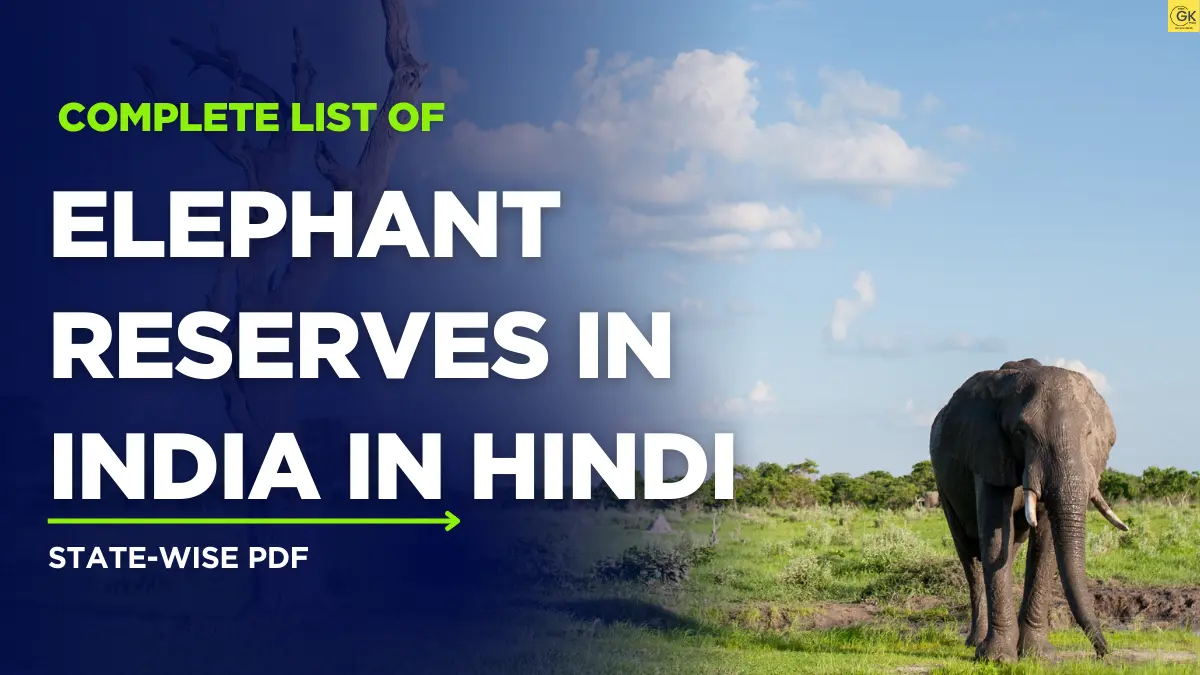 List of Elephant Reserves in India