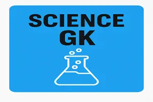 Science GK