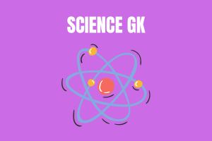 Science GK